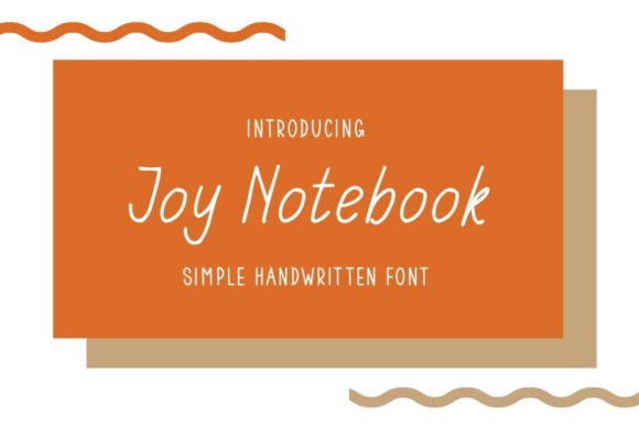 Joy Notebook: A Natural Script Handwritten Font for Editorial Design